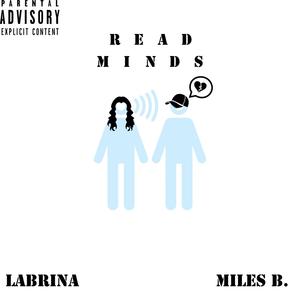 Read Minds (feat. Miles B.) (Explicit)