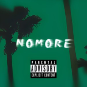 NO MORE