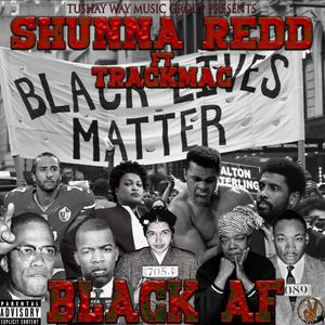 BLACK AF (feat. TRACKMAC) (Explicit)