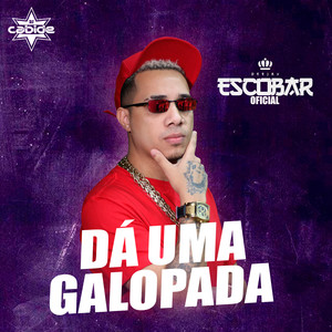 Dá uma Galopada (Explicit)