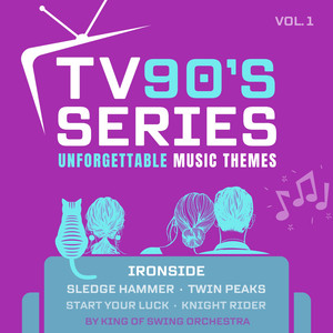 TV 90's Series (Unforgettable Music Themes Vol.1)