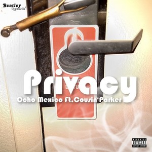 Privacy (Explicit)