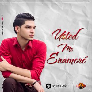 Usted Me Enamoró