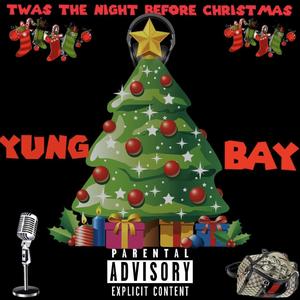 Twas The Night Before Christmas (Explicit)