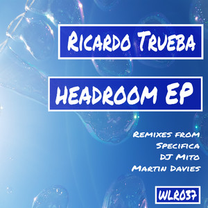 Ricardo Trueba - Headroom (Dj Mito Remix)
