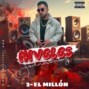 EL MILLÓN (Explicit)