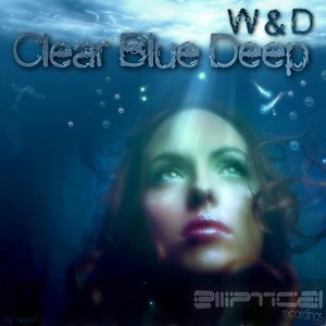 Clear Blue Deep 2008 (Original Mix)