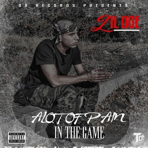 Alot of Pain in the Game (Explicit)