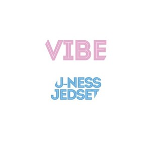 Vibe (Extended Version)