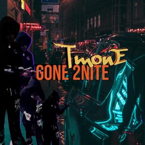 Gone 2nite (Explicit)