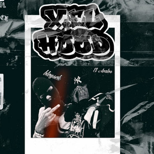 X el Hood (Explicit)