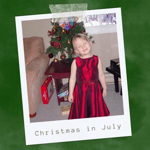 Christmas in July