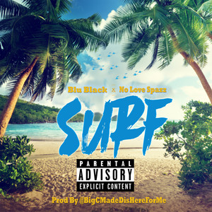 Surf (Explicit)