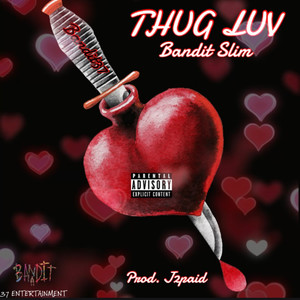 Thug Luv (Explicit)
