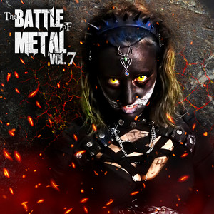 The Battle Of Metal, Vol. 7 (Explicit)