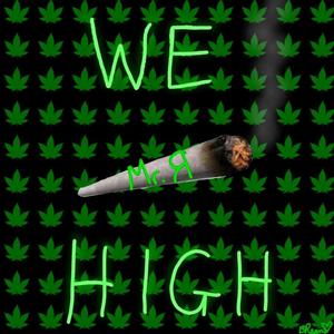 We High (Explicit)