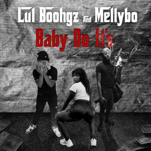 Baby Do It's (Explicit)