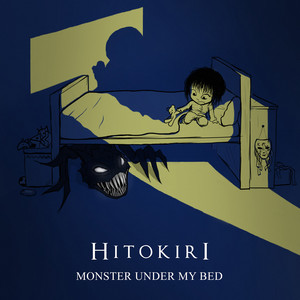 Monster Under My Bed (Explicit)