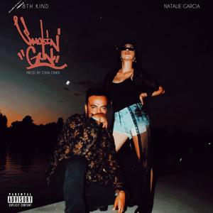 SMOKIN' GUN (feat. Natalie Garcia) (Explicit)