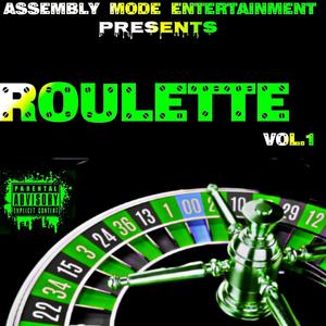 ROULETTE, Vol. 1 (Explicit)