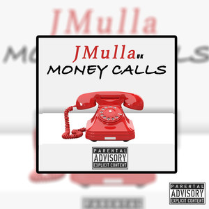 Money Calls (Explicit)