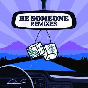 Be Someone (Remixes)