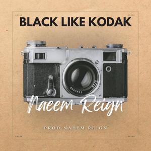 Black Like Kodak (Explicit)