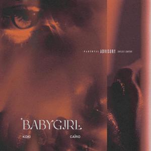 Babygirl (feat. Cairo)