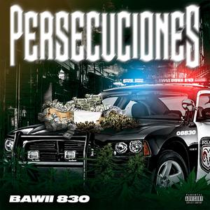 PERSECUCIONES (Explicit)
