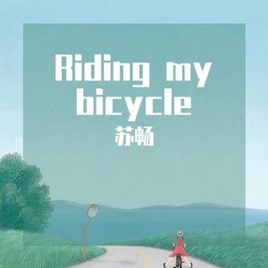 Riding my bicycle