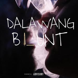 DALAWANG B (Explicit)