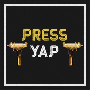 Press Yap (Explicit)