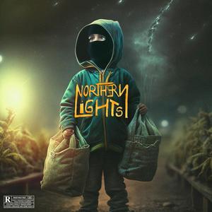 Northern Lights (Explicit)