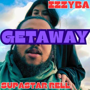 GETAWAY (feat. IZZYBA) (Explicit)