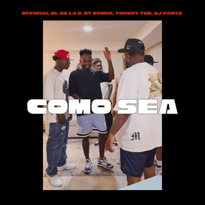 COMO SEA (Explicit)