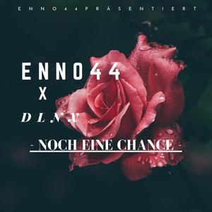 Noch eine Chance (feat. DLNX) [Explicit]