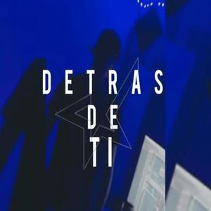 Detras De Ti (ProdMalexys) [Explicit]