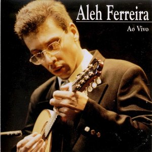 Aleh Ferreira - Ao Vivo