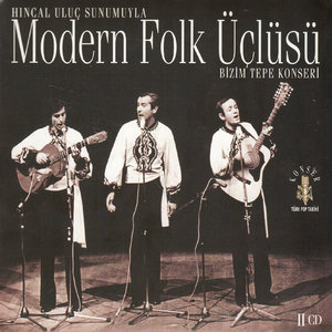 Modern Folk Üçlüsü Bizim Tepe Konseri Türk Pop Tarihi - 1