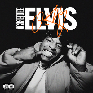 Okay Elvis (Explicit)