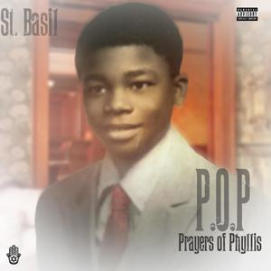 P.O.P. Prayers Of Phyllis (Explicit)