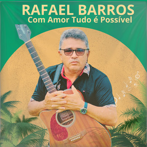Com Amor Tudo É Possível