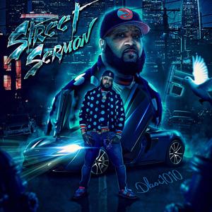 Street Sermon (Explicit)