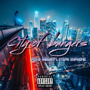 CITY OF BANGERS EP (Explicit)