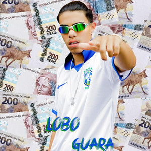 Lobo Guara (Explicit)