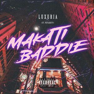 Makati Baddie (feat. Petsanity) [Explicit]