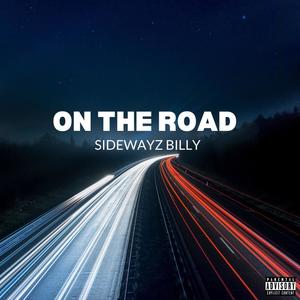 On The Road (Explicit)