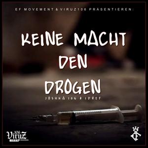 Keine Macht den Drogen (feat. Joshka106 & Vitch) (Remix)