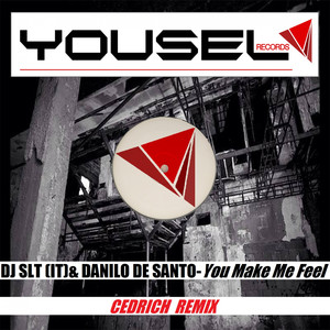 Make Me Feel It (Cedrich Remix)