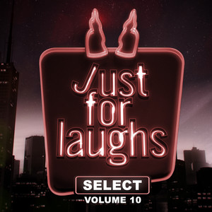 Just for Laughs - Select, Vol. 10